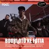 About Bourloto Ke Fotia Song