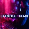 About Lifestyle - Remix Song