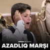 About Azadlıq Marşı Song