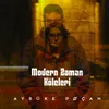 About Modern Zaman Köleleri Song