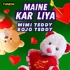 About Maine Kar Liya Song