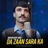 About Margari Ma Da Zaan Sara Ka Song