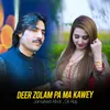 About Deer Zolam Pa Ma Kawey Song