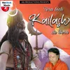 About Tera Bich Kailash De Dera Lord Shiva Song Song