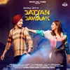 About Jattan De Jawaak Song
