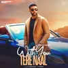 About With You Tere Naal Song
