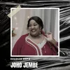 About Joho Jembe Song