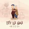 Tết Là Nhà