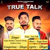 About True Talk Song