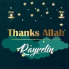 About Thanks Allah Song