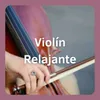 About Violín Relajante Song