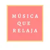 About Música Que Relaja Song