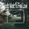 Music To Relax