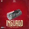 About Insured Song