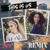 This Is Us Melshi & Kimia Jay Remix