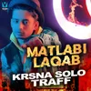 About Matlabi Laqab Song