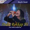 About Didia Rokkap Hi Song