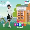 About Happy School Song