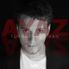 About Ayaz Song