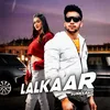 About Lalkaar Song