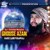 About Top 5 Beautiful Manqabat Ghouse Azam Song