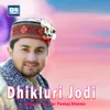 About Dhikluri Jodi Song