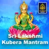 Sri Lakshmi Kubera Manthram