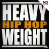 Heavy Weight Hip Hop