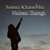 Somra Khamosha