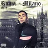 About Roma - Milano Song