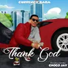 About Thank God Song