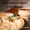 Non di solo pane vive l'uomo Versione strumentale