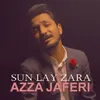 Sun Lay Zara