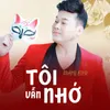 Tôi Vẫn Nhớ