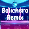 Bolichero Remix