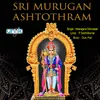 About Sri Murugan Ashtothram Song