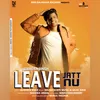 About Leave Jatt Nu Song