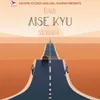 About Aise Kyun Song