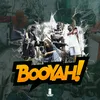 About Booyah! Song