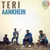 About Teri Aankhein Song