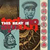 This Beat Is Technotronic '92 Techno Remix