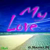 My Love Radio Vrs.