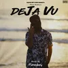 About Deja Vu Song