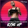 Rise Up Mike Soriano Remix