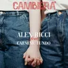 About Cambierà Song