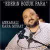 About Ederin Bozuk Para Song