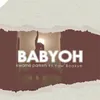 About Babyoh Song