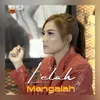 About Lelah Mengalah Song