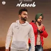 About Naseeb Song