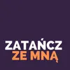 About Zatańcz ze mną Song